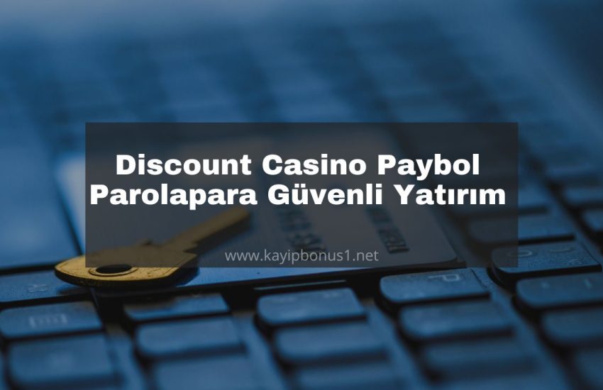 Discount Casino Paybol, Papel
